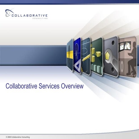 Collaborative Service Overview