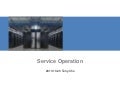 Service operation