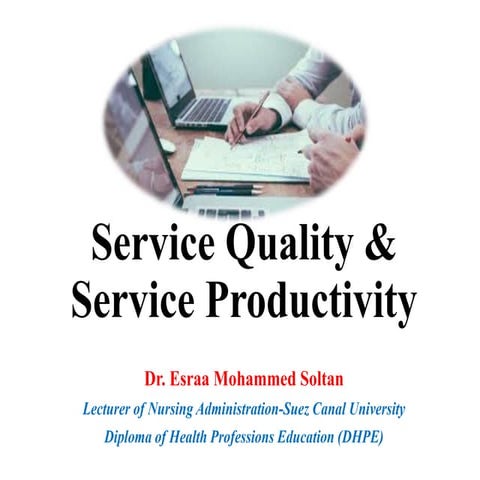 Service quality and service productivity