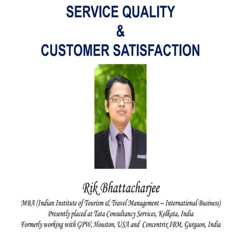 Service Quality & Customer Satisfaction