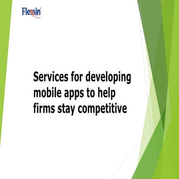 Services for developing mobile apps to help firms stay competitive