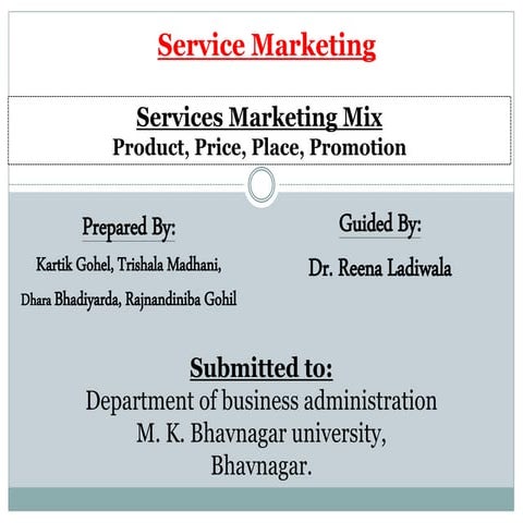 Services marketing mix - product, price, place, promotion