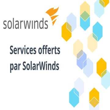 Les services offerts par SolarWinds.pptx