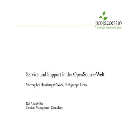 Service und Support In der OpenSource-Welt