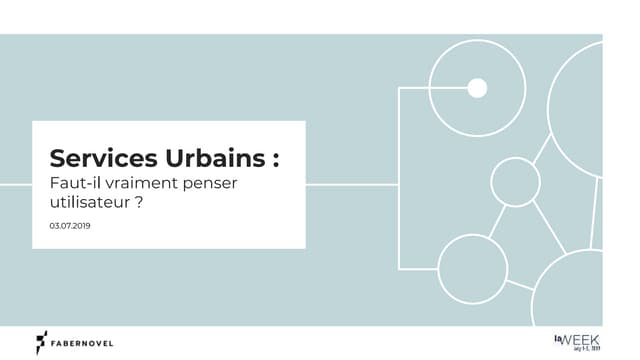 Services urbains : faut il vraiment penser utilisateur ?