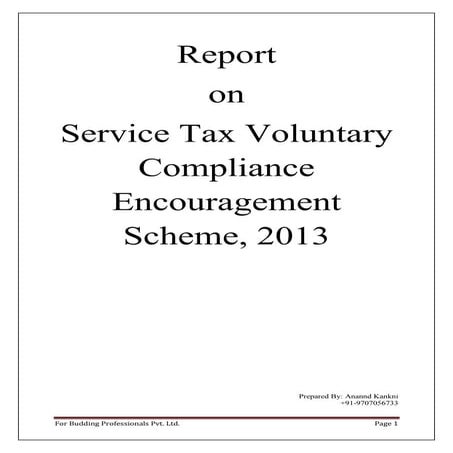 Service tax voluntary compliance encouragement scheme, 2013