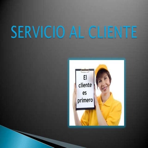 servicioalcliente-120301101918-phpapp01.pptx