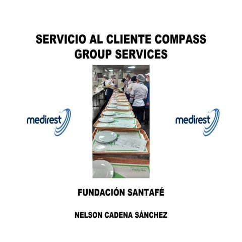 Servicio al cliente compass group   fundación santafé