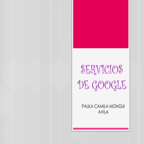 Servicios de google