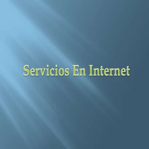 Servicios En Internet