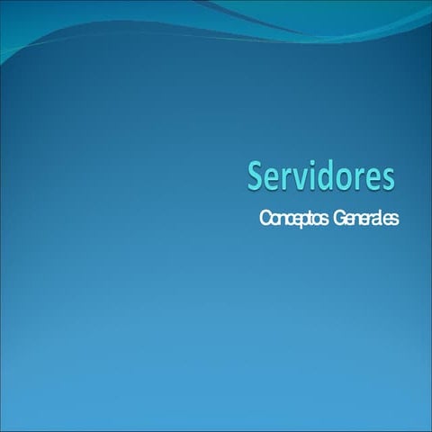 Servidores y tipos