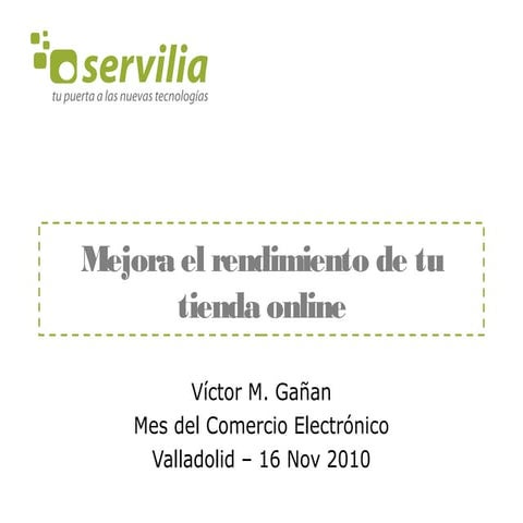 Mejora el rendimiento de tu Tienda Online