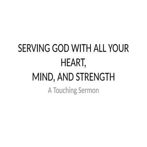 Serving_God_with_All_Sermon_Presentation.pptx