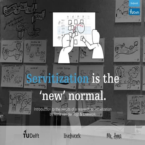 Servitization is the new normal 