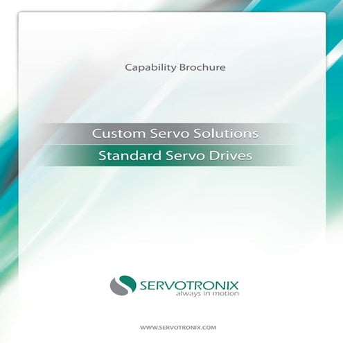 Custom servo solutions