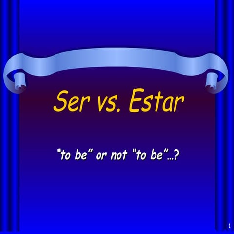 Ser vs. estar