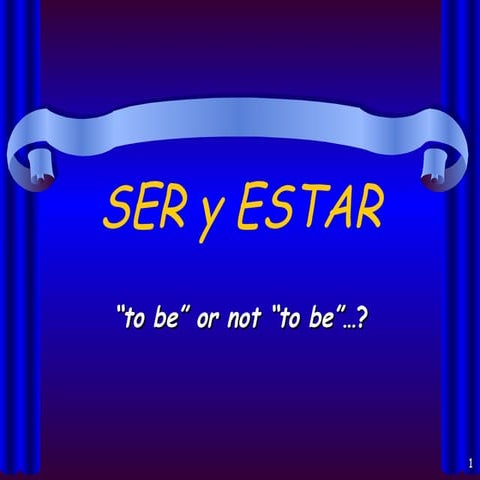 Ser y Estar
