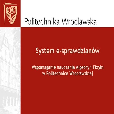 System e-sprawdzianów (Algebra, Fizyka)