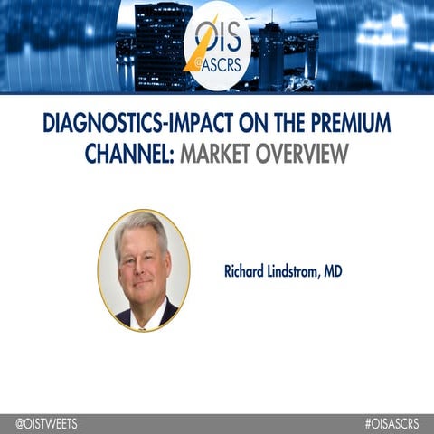 DIAGNOSTICS-IMPACT ON THE PREMIUM CHANNEL