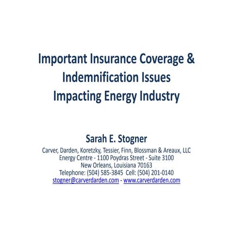 Energy Insurance, Indemnities, & Risk Management 2014 Presentation | PPTX