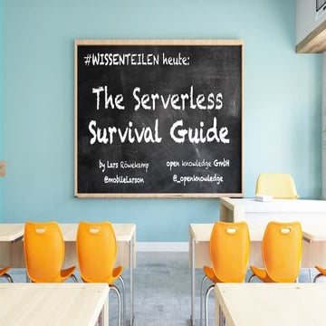 Serverless Survival Guide