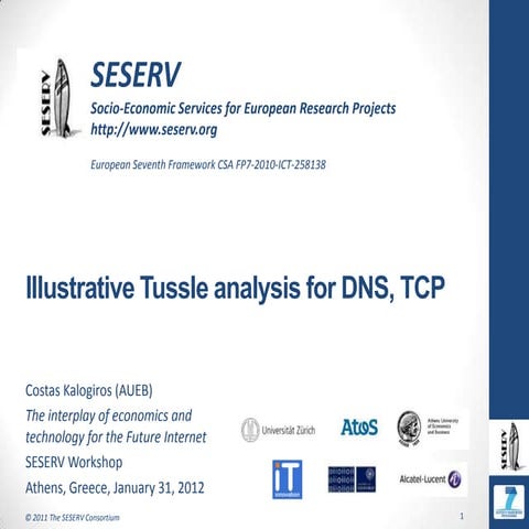 Seserv workshop   costas kalogiros - tussle analysis examples dns-tcp