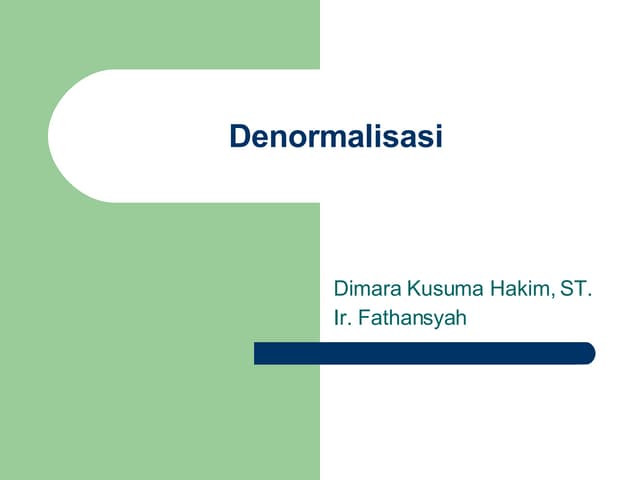 Denormalisasi