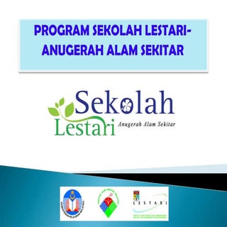 pengenalan sekolah lestari