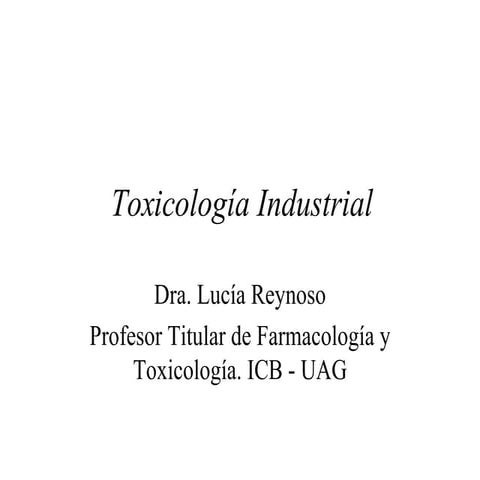 SesióN 16 17 ToxicologíA Industrial | PPT