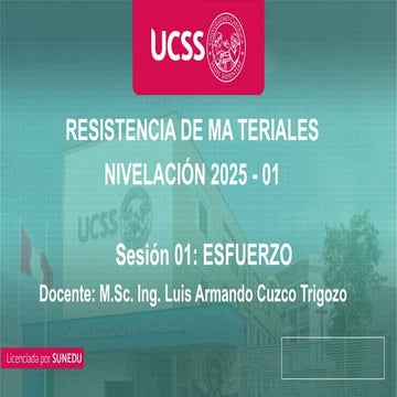 Universidad Católica Sedes Sapientiae - Sesión 01-01. Esfuerzo.pptx