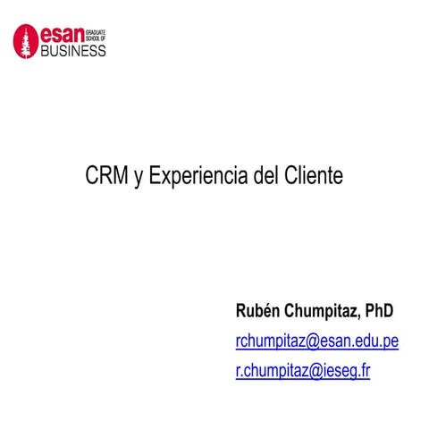 Introducción al CRM y a la experiencia del cliente.