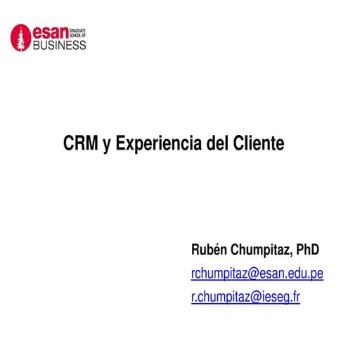 La estrategia del CRM y la experiencia del cliente