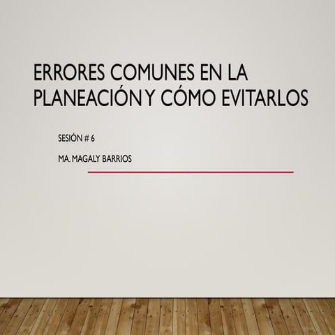 errores comunes en la planeacion y como evitarlos | PPTX