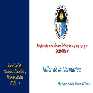 Sesión 6 Taller de la Normativa: uso de las letras K, O, etc