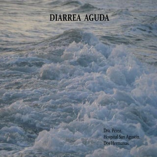 Sesión clínica diarrea aguda 12.06....