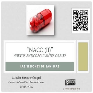 Sesión NUEVOS ANTICOAGULANTES ORAL...