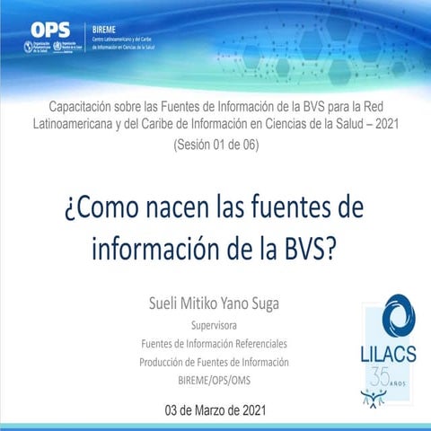( 01 de 06)  Capacitación sobre las Fuentes de Información de la BVS y a los ...