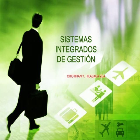SISTEMAS DE GESTIÓN INTEGRADOS | PPTX