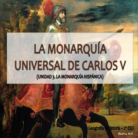 La monarquía universal de Carlos V