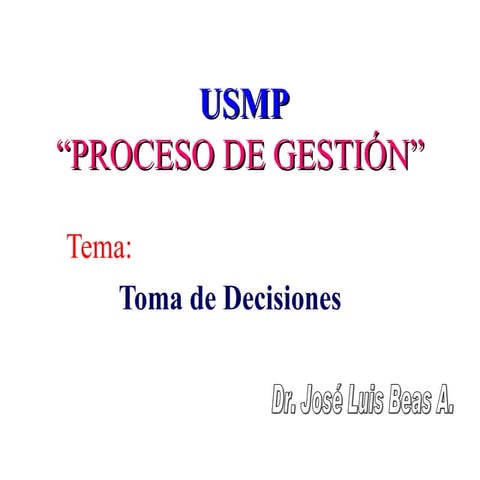 Sesion 16   toma de decisiones
