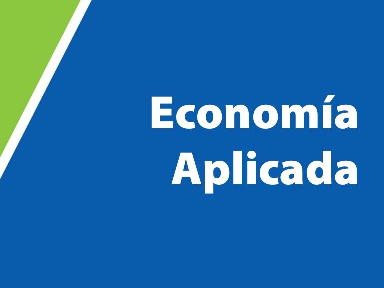 ECONOMÍA APLICADA