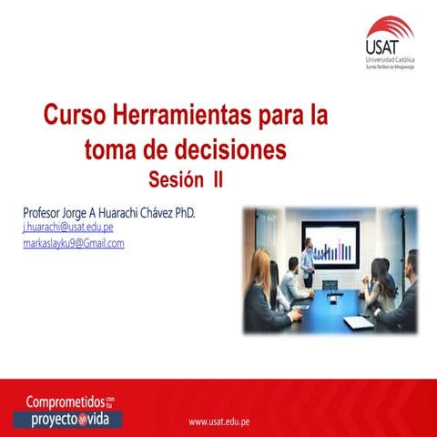 Sesion 2 analisis de decision valor esperado imformacion perfecta