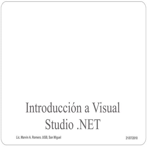 Sesion3 introduccionavisualstudio-net-100721180800-phpapp02