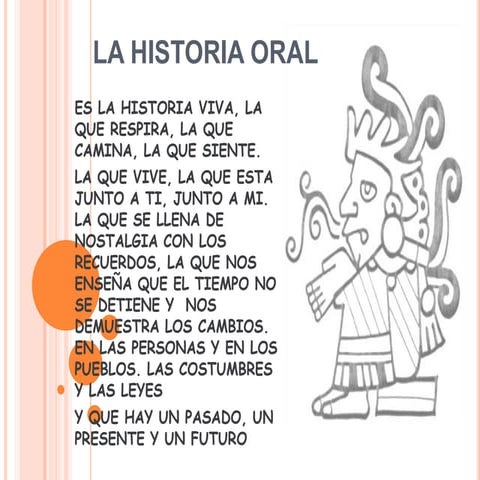 LA HISTORIA ORAL