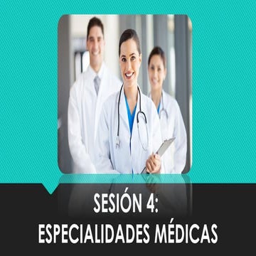 ESPECIALIDADES MÉDICAS