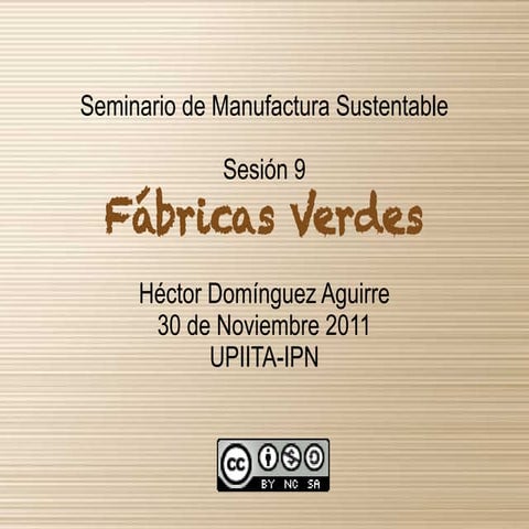 Sesion 9   fábricas verdes