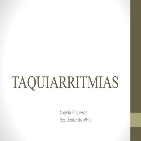 Taquiarritmias
