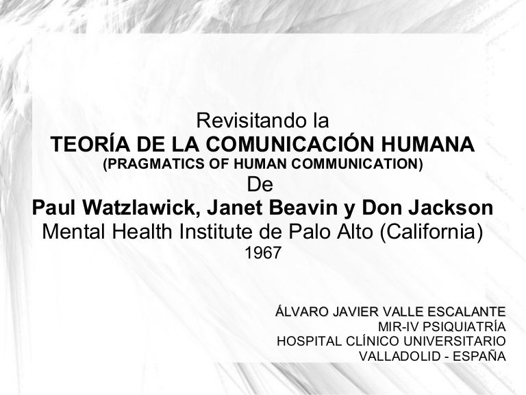 Teoria De La Comunicacion Humana Paul Watzlawick Libro Leer un Libro Teoria De La Comunicacion Humana Paul Watzlawick Libro Leer un Libro