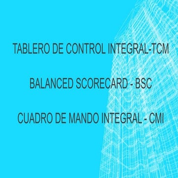 Cuadro de Mando Integral o Balanced Scorecard.pptx