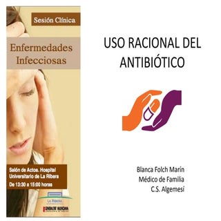 Uso Racional del Antibiótico (por B...